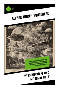 Produktbild: Wissenschaft und moderne Welt