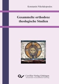 Gesammelte orthodoxe theologische Studien
