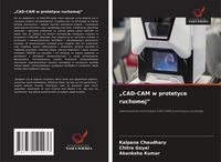 Produktbild: "CAD-CAM w protetyce ruchomej"