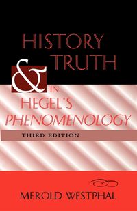Produktbild: Westphal, M: History and Truth in Hegel's Phenomenology, Thi