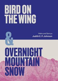 Produktbild: Bird on the Wing & Overnight Mountain Snow