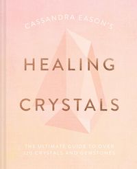 Produktbild: Cassandra Eason's Healing Crystals