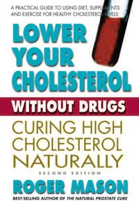 Produktbild: Lower Your Cholesterol Without Drugs