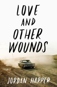 Produktbild: Love and Other Wounds