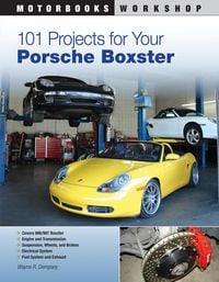 Produktbild: 101 Projects for Your Porsche Boxster
