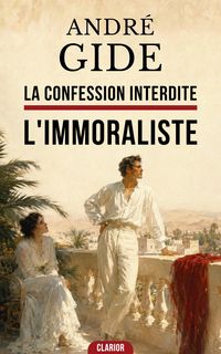 Produktbild: La Confession Interdite : L'Immoraliste