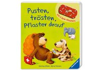 Pusten, trösten, Pflaster drauf! von Bernd Penners