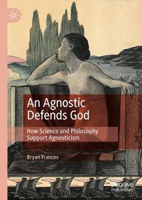 Produktbild: An Agnostic Defends God