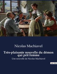 Produktbild: Tr&egrave;s-plaisante nouvelle du d&eacute;mon qui prit femme