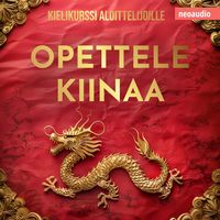 Produktbild: Kielikurssit aloittelijoille, Opettele kiinaa