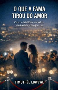 Produktbild: O que a fama tirou do amor