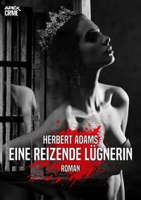 Produktbild: Eine Reizende L&uuml;gnerin