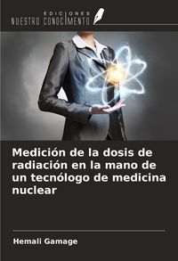 Produktbild: Medici&oacute;n de la dosis de radiaci&oacute;n en la mano de un tecn&oacute;logo de medicina nuclear