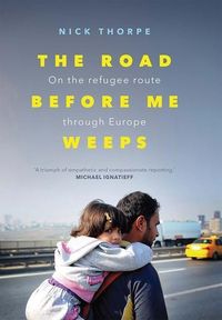 Produktbild: Thorpe, N: The Road Before Me Weeps