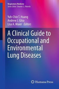 Produktbild: A Clinical Guide to Occupational and Environmental Lung Diseases