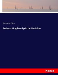 Produktbild: Andreas Gryphius lyrische Gedichte