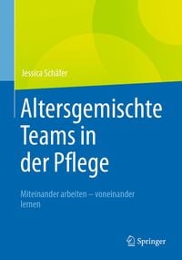 Produktbild: Altersgemischte Teams in der Pflege