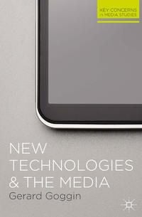 Produktbild: New Technologies and the Media