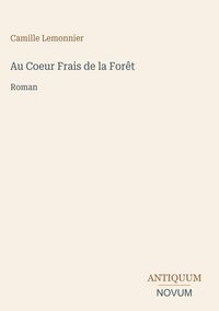 Produktbild: Au Coeur Frais de la For&ecirc;t