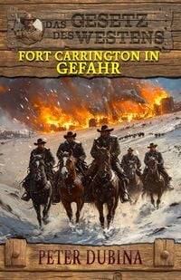 Produktbild: Fort Carrington in Gefahr