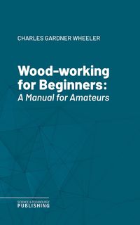 Produktbild: Wood-working for Beginners