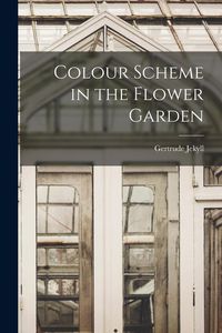 Produktbild: Colour Scheme in the Flower Garden