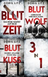 Produktbild: Blutzeit & Blutwolf & Blutkuss | Die ersten drei F&auml;lle f&uuml;r Lina Saint-George (Nur bei uns!)