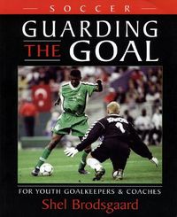 Produktbild: Soccer--Guarding the Goal