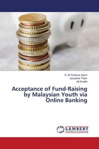 Produktbild: Acceptance of Fund-Raising by Malaysian Youth via Online Banking
