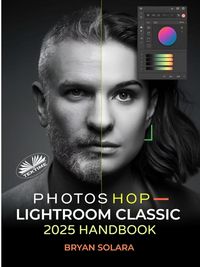 Produktbild: Photoshop Lightroom Classic 2025 Handbook