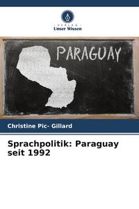 Produktbild: Sprachpolitik: Paraguay seit 1992