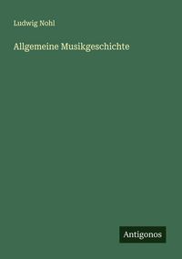 Produktbild: Allgemeine Musikgeschichte