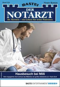Produktbild: Der Notarzt 324 - Arztroman