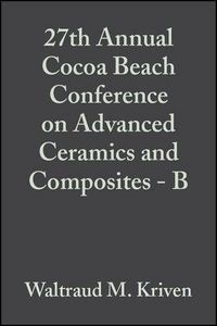 Produktbild: 27th Annual Cocoa Beach Conference on Advanced Ceramics and Composites - B, Volume 24, Issue 4