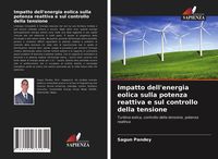 Produktbild: Impatto dell'energia eolica sulla potenza reattiva e sul controllo della tensione