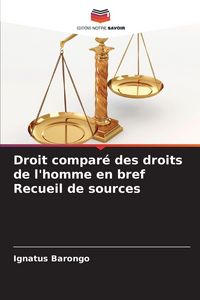 Produktbild: Droit compar&eacute; des droits de l'homme en bref Recueil de sources