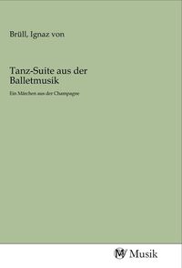 Produktbild: Tanz-Suite aus der Balletmusik