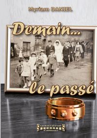 Produktbild: Demain...le pass&eacute;