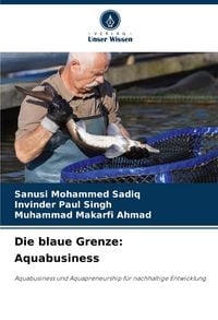 Produktbild: Die blaue Grenze: Aquabusiness