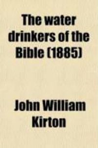 Produktbild: The Water Drinkers of the Bible