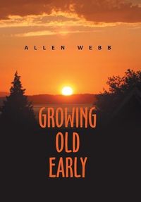 Produktbild: Growing Old Early