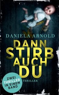 Produktbild: Dann stirb auch du