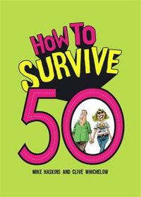 Produktbild: Haskins, M: How to Survive 50
