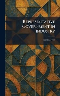 Produktbild: Representative Government in Industry