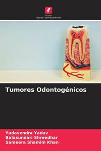 Produktbild: Tumores Odontog&eacute;nicos