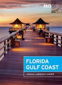 Produktbild: Kinser, J: Moon Florida Gulf Coast (Fifth Edition)