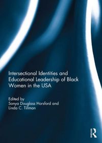 Produktbild: Intersectional Identities and Educational Leadership of Blac