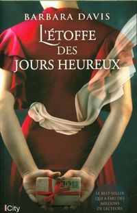 Produktbild: L'&eacute;toffe des jours heureux