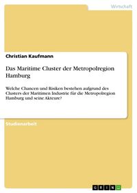 Produktbild: Das Maritime Cluster der Metropolregion Hamburg