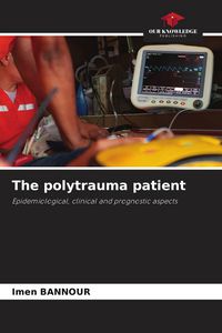 Produktbild: The polytrauma patient